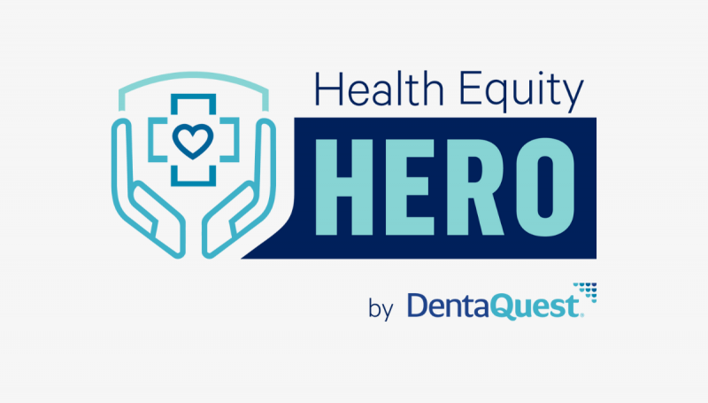 Health Equity Hero de DentaQuest